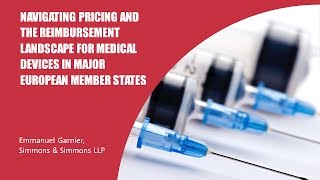 WEBINAR Navigating Pricing and The Reimbursement Landscape in Europe [upl. by Chow]