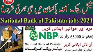 National Bank of Pakistan Jobs 2024 New Careers Opportunity In Pakistan How to Apply [upl. by Ocsirf]