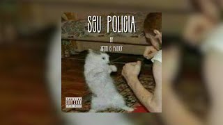 XMtn  SEU POLICIA Ft Pallo7 prod NEONCODE [upl. by Rhyne]