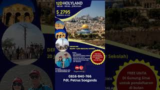 Paket Tour Holyland 2023 Wisata Ziarah Holyland Israel 2023 Paket Lengkap untuk wisata ke Israel [upl. by Ofori]