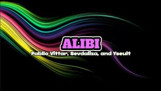 Alibi by Pabllo Vittar Sevdaliza and Yseult [upl. by Llerraj]