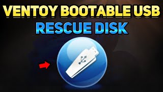 How to Create a Ventoy Bootable USB Rescue Disk Tutorial [upl. by Euqinna]