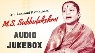 MS Subbulakshmi  Sri Lakshmi Kataksham  Best of Carnatic Music  Audio Jukebox [upl. by Kessel]