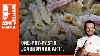 Schnelles OnePotPasta quotCarbonara Artquot Rezept von Steffen Henssler [upl. by Dominy502]