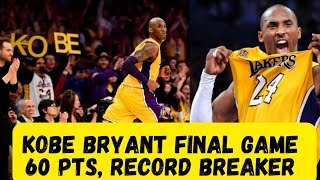 Kobe Bryant Last Game Highlights  60 Pts Record Breaker amp Hall of Fame Tribute [upl. by Gertrud]