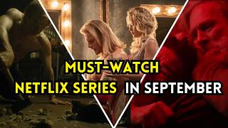 Top 7 Must Watch Netflix Series in 2024 [upl. by Barbour]