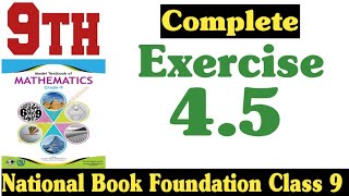 Class 9 Maths Chapter 4 Exercise 45  45 math class 9  ex 45 class 9 maths  Fazal Academy [upl. by Dirgni]