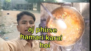 aj phirse hamari karai hoi my second vlog azharopvlogvlogging [upl. by Drageruaeb]