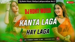 Kanta Laga Dj Song  Kata Laga  Hindi Old Bollywood  Dj Remix Song Mix By  Rohit Muisc Mafiya [upl. by Vassaux444]