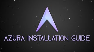 Azura 40 Installation Guide  Free Private Client  DREAM [upl. by Ainotahs499]