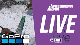 GoPro LIVE Freeride World Tour 2024  Fieberbrunn Pro [upl. by Madeline524]