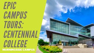 CENTENNIAL COLLEGE MORNINGSIDE CAMPUS TOUR [upl. by Okuy]