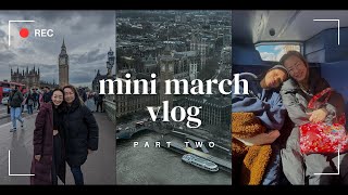 MINI MARCH VLOG PT 2  Exploring London with Mom [upl. by Templia289]