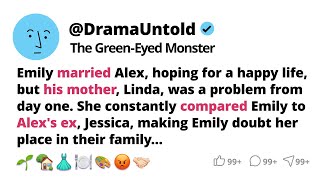 Emily married Alex hoping for a happy life but his mother Linda was a problem from day one [upl. by Eeimaj]