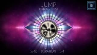 MKN amp JTrax  Jump [upl. by Heath]