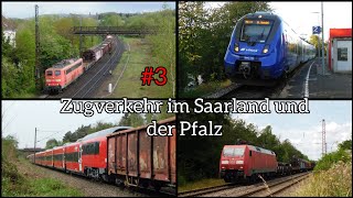 Zugverkehr im Saarland und der Pfalz 3  Neunkirchen Bexbach Kirkel [upl. by Yddor]