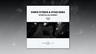 Chris Sterio amp Stan Seba  Interstellar Journey TasZ Remix Another Life Music [upl. by Conner]