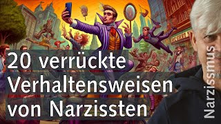 20 verrückte Verhaltensweisen von Narzissten  narzissmus [upl. by Melanie]