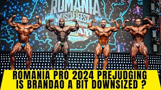 Romania Pro 2024 Prejudging  Is Brandao a bit downsized  Horse Md was On Ahmed vs Radoslav in 212 [upl. by Mojgan]