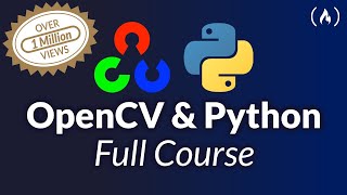 OpenCV Course  Full Tutorial with Python [upl. by Noryahs]