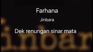 Farhana  Jinbara Karaoke [upl. by Haeli]