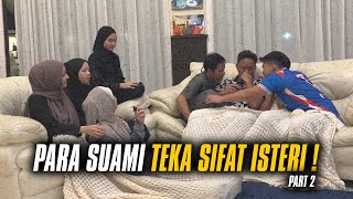 PERKENALKAN AHLI BARU GTTBTEKA SIFAT ISTERI PULAK [upl. by Sukul492]