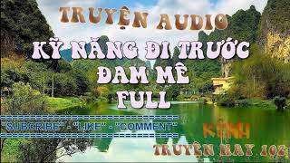 Kỹ năng đi trước đam mê Full  Ebook [upl. by Akceber]