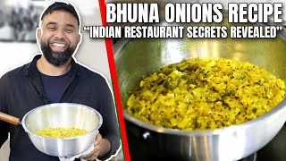 How To Make BHUNA ONIONS  British Indian Restaurant Style Recipe [upl. by Neelyaj]