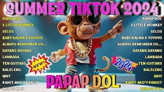 🏖️SUMMER TIKTOK MASHUP REMIX 2024  TIKTOK NONSTOP REMIX💥PAPAP DOL [upl. by Nnylidnarb]