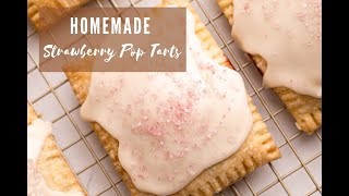 Homemade Strawberry Pop Tarts [upl. by Petracca]