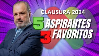 3 FAVORITOS y 5 ASPIRANTES  Torneo Clausura 2024 Liga MX [upl. by Nylhsa]