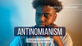 Theology Explained Antinomianism antinomianism theology christianity biblevideos [upl. by Alcock837]