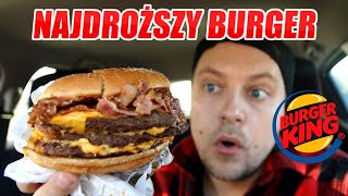 TEST NAJDROŻSZY BURGER Z BURGER KING  ILE KOSZTUJE TRIPLE STEAKHOUSE BK [upl. by Donadee478]