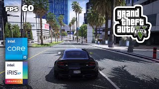 I Tried GTAV on Intel Iris Xe Graphics  GTA 5 on Intel Iris Xe  8GB RAM [upl. by Laws]