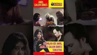 Ide Awal Amel Feat Calvin Dores Tercetus Shorts [upl. by Piderit952]