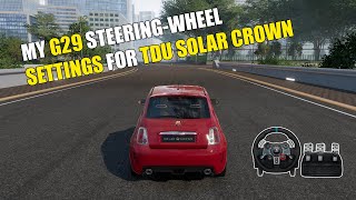 Test Drive Unlimited Solar Crown  Logitech G29 Settings [upl. by Au]