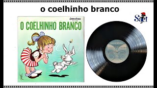 o coelhinho branco historia de 1975 do teatrinho sacidisco raro [upl. by Nileuqaj628]