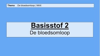 VMBO HAVO 2  De bloedsomloop  2 De bloedsomloop  8e editie  MAX [upl. by Gudrin189]