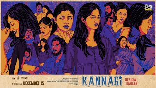 Kannagi Official Trailer  Ammu Abhirami Vidhya Shaalin Keerthi Yashwanth M Ganesh J Dhanush [upl. by Divd]