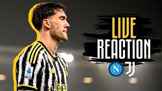 🔴 WATCH NOW NAPOLI VS JUVENTUS  LIVE REACTION 💪⚪⚫ [upl. by Daveen]