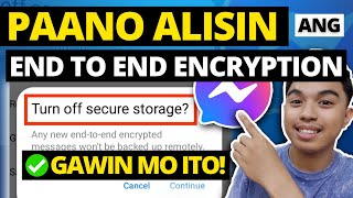 PAANO ALISIN ANG END TO END ENCRYPTION l HOW TO REMOVE END TO END ENCRYPTION IN MESSENGER [upl. by Seow284]