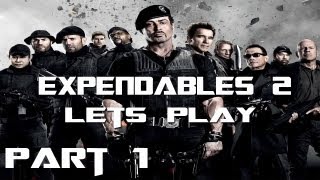 Lets Play The Expendables 2  Chapter 1 Part 1 [upl. by Nema]