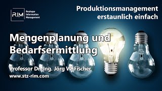 Mengenplanung und Bedarfsermittlung  Produktionsorganisation O2D 7  Teil 1 [upl. by Corwin351]