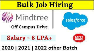 Mindtree  SalesForce Off Campus Drive 2022  2021 2020 Batch Recruitment 2022  Job in salesforce [upl. by Diamante]