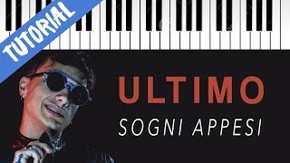 TUTORIAL Ultimo  Sogni Appesi  Piano Tutorial con Synthesia [upl. by Tonkin]