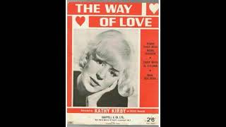 Kathy Kirby  The Way Of Love [upl. by Georgianna198]