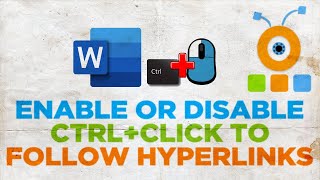 How to Disable CtrlClick to Follow Hyperlinks in Word [upl. by Aniala]