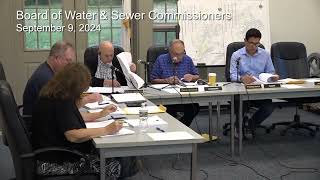 Board of Water amp Sewer Commissioners  September 9 2024 [upl. by Itnuahsa]