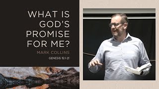 What is Gods Promise for Me  Mark Collins [upl. by Dagny]