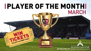 📨 VOTE NOW Hawksmoor IM Player of the Month March 2019  Exeter City Football Club [upl. by Scoter]